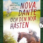 Nova, Dante och den nya hästen