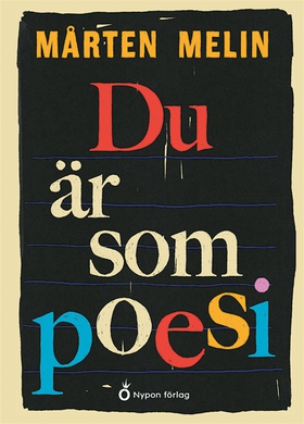 Du är som poesi (e-bok) av Mårten Melin