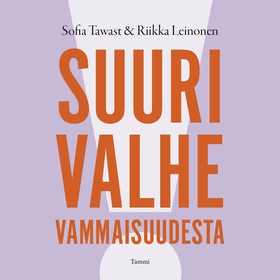 Suuri valhe vammaisuudesta (ljudbok) av Sofia T