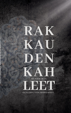 Rakkauden kahleet (e-bok) av Glaudia von Konono
