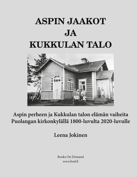 Aspin Jaakot ja Kukkulan talo - Aspin perheen j