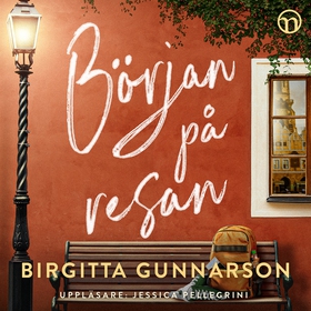 Början på resan (ljudbok) av Birgitta Gunnarson