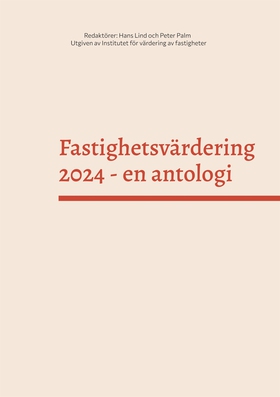 Fastighetsvärdering 2024: En antologi (e-bok) a