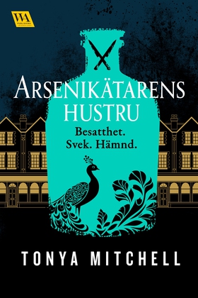 Arsenikätarens hustru (e-bok) av Tonya Mitchell