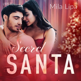 Secret Santa – erotisk novell (ljudbok) av Mila