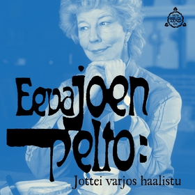 Jottei varjos haalistu (ljudbok) av Eeva Joenpe