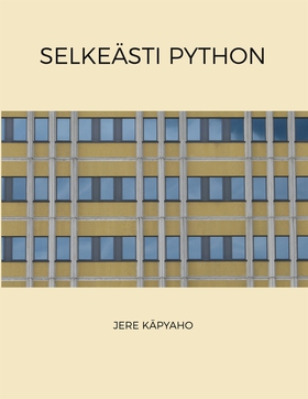 Selkeästi Python (e-bok) av Jere Käpyaho