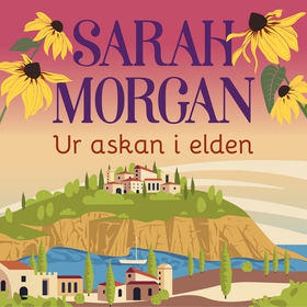 Ur askan i elden (ljudbok) av Sarah Morgan