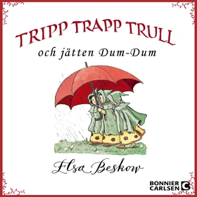 Tripp, trapp, trull och jätten Dum-dum (ljudbok