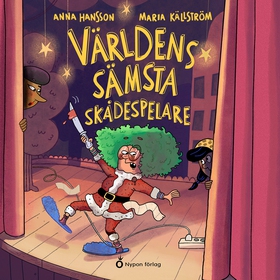 Världens sämsta skådespelare (ljudbok) av Anna