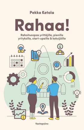 Rahaa! (e-bok) av Pekka Ketola