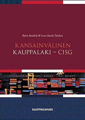 Kansainvälinen kauppalaki - CISG (e-bok) av Bjö