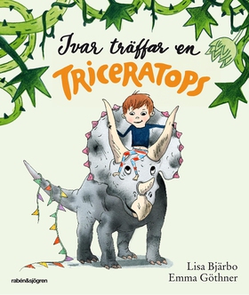 Ivar träffar en triceratops (e-bok) av Lisa Bjä