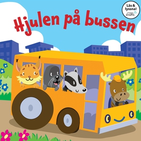 Hjulen på bussen (Läs & lyssna) (e-bok) av 