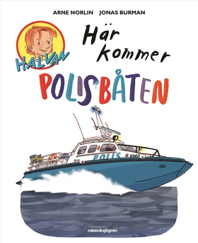 Här kommer polisbåten (e-bok) av Arne Norlin