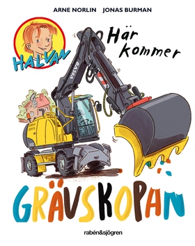 Här kommer grävskopan (e-bok) av Arne Norlin