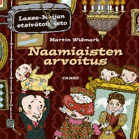 Naamiaisten arvoitus. Lasse-Maijan etsivätoimis