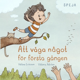 Att våga något för första gången (e-bok) av Hél