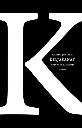 Kirjasanat (e-bok) av Raimo Jussila