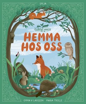 Djurens värld: Hemma hos oss (e-bok) av Emma V 