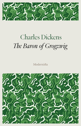 The Baron of Grogzwig (e-bok) av Charles Dicken