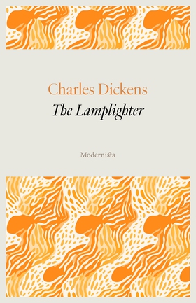 The Lamplighter (e-bok) av Charles Dickens