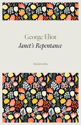 Janet's Repentance (e-bok) av George Eliot