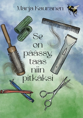Se on päässyt taas niin pitkäksi (e-bok) av Mar