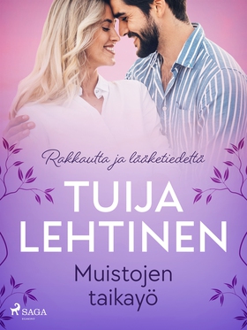 Muistojen taikayö (e-bok) av Tuija Lehtinen