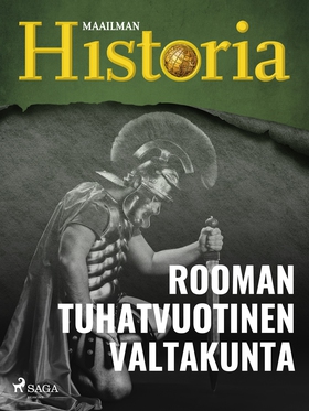 Rooman tuhatvuotinen valtakunta (e-bok) av Maai