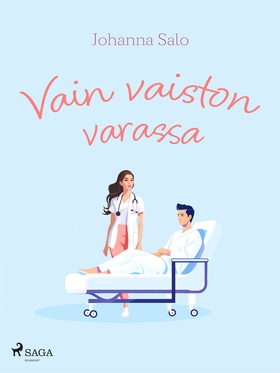 Vain vaiston varassa (e-bok) av Johanna Salo