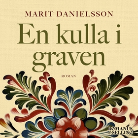 En kulla i graven (ljudbok) av Marit Danielsson