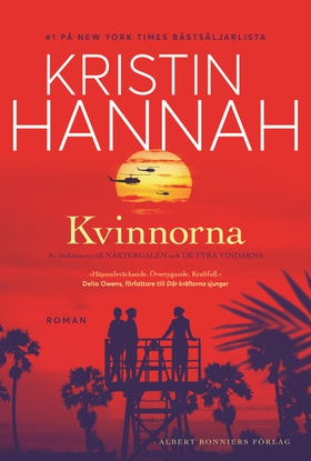 Kvinnorna (e-bok) av Kristin Hannah