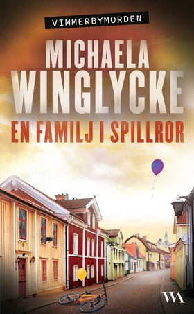 En familj i spillror (e-bok) av Michaela Wingly