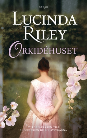 Orkidéhuset (e-bok) av Lucinda Riley