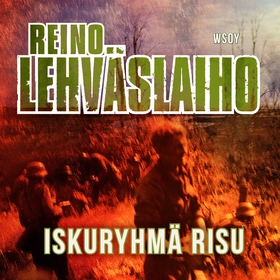 Iskuryhmä Risu (ljudbok) av Reino Lehväslaiho