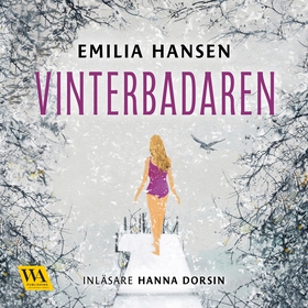 Vinterbadaren (ljudbok) av Emilia Hansen