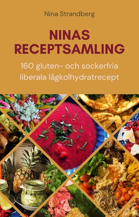 Ninas receptsamling (e-bok) av Nina Strandberg