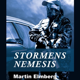 Stormens Nemesis (ljudbok) av Martin Elmberg