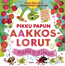 Pikku Papun aakkoslorut (e-bok) av Liisa Kallio