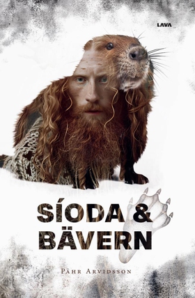 Síoda & Bävern (e-bok) av Pähr Arvidsson