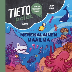 Tietopalat: Merenalainen maailma (ljudbok) av M