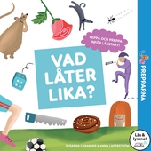 Vad låter lika? (Läs & lyssna)