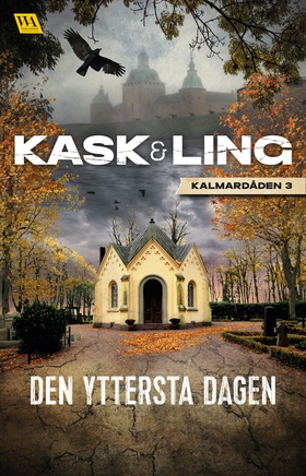 Den yttersta dagen (e-bok) av Pia Kask, Yin Lin