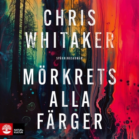 Mörkrets alla färger (ljudbok) av Chris Whitake