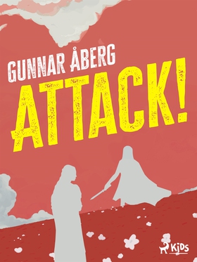 Attack! (e-bok) av Gunnar Åberg