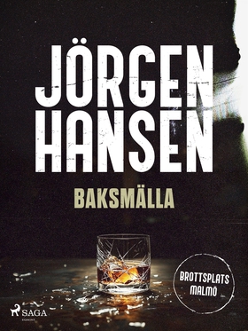 Baksmälla (e-bok) av Jörgen Hansen