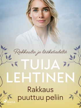 Rakkaus puuttuu peliin (e-bok) av Tuija Lehtine