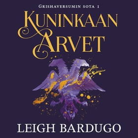 Kuninkaan arvet (ljudbok) av Leigh Bardugo