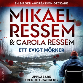 Ett evigt mörker (ljudbok) av Mikael Ressem, Ca